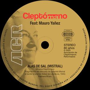 Alas de Sal (Mistral) (feat. Mauricio Yañez)