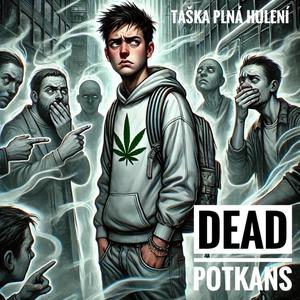 Plná taška hulení