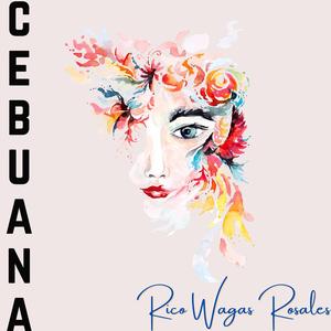 Cebuana (feat. Nathan Ray Rosales & Rheese Nicole Rosales)