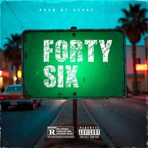 Forty six (feat. Mr Madbwoy)