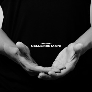 NELLE MIE MANI