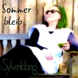 Sommer bleib