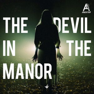 The Devil In The Manor
