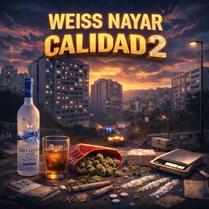 Calidad 2 (feat. Nayar)