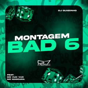 Montagem Bad 6