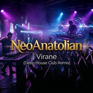 Virane (Deep House - Club Remix)