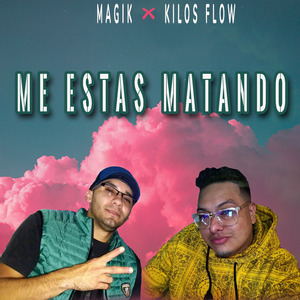 Me Estas Matando