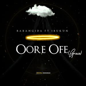 Oore Ofe (feat. IBUKUN)