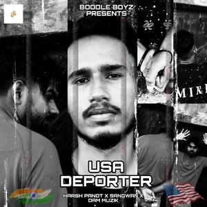USA DEPORTER (feat. Harsh Pandt, Sangwan & Dam muzik)
