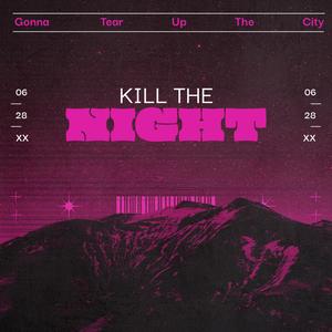 Kill The Night (DEMO)