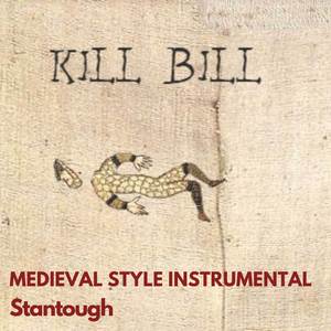 Kill Bill - Medieval Style Instrumental