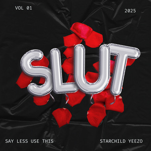 S.L.U.T.