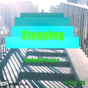 Stepping (Orignial Mix)