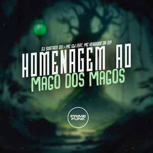 Homenagem ao Mago dos Magos