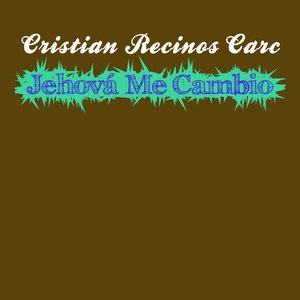 Jehová Me Cambio