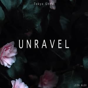 Unravel (From "Tokyo Ghoul") [Instrumental]