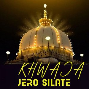 khwaja jero silate
