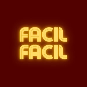 Facil Facil (Version Rapida)