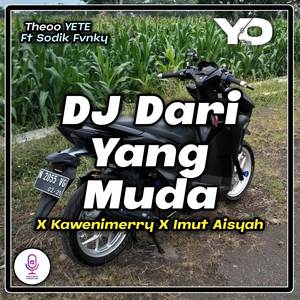 DJ Dari Yang Muda