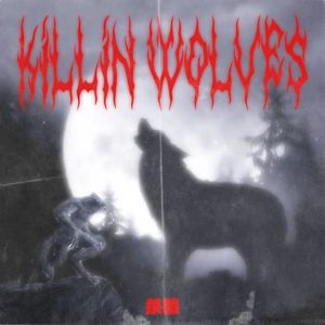 杀狼Killin Wolves