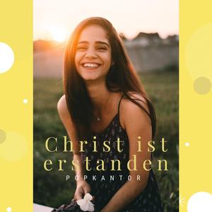 Christ ist erstanden