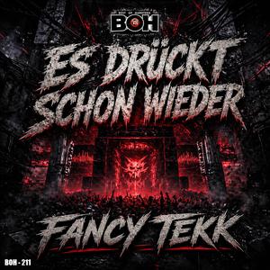 Es drückt schon wieder (feat. BEST OF HARDTEKK)