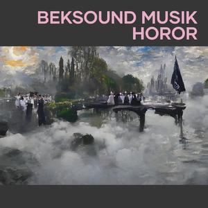 Beksound Musik Horor