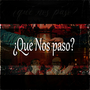 ¿Que Nos Paso?