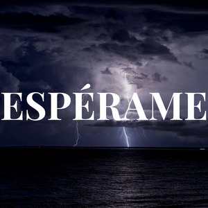 Espérame