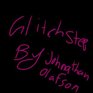 Glitchstep