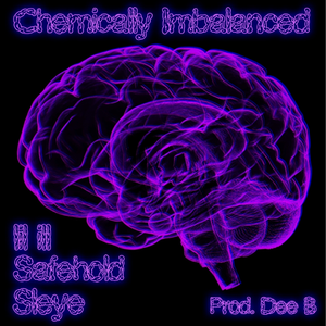 Chemically Imbalanced