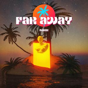 Far Away
