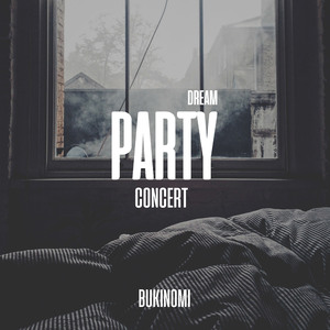 DREAM PARTY CONCERT