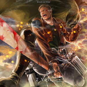 2 Volt (from Attack on Titan Season 2)