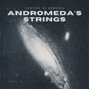 Andromeda's Strings Vol. 1