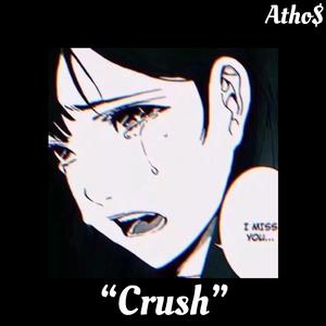 “Crush”