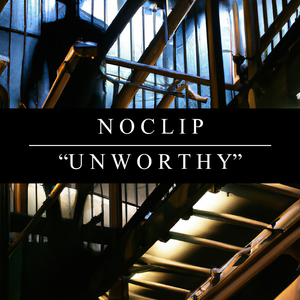 Unworthy