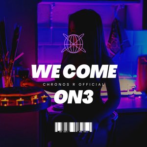 We Come On3