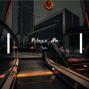 Rrlease Me 伴奏