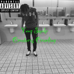 Creatures Crawling (feat. Yung Smoke)