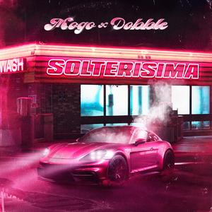 Solterisima (feat. Dobble & Miaan)