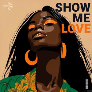 Show Me Love (Female Cover)