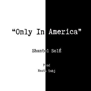 Only in America
