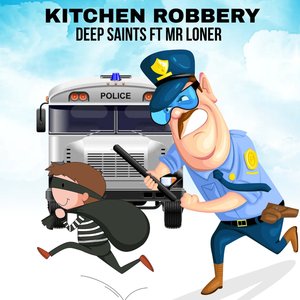 Kitchen Robbery