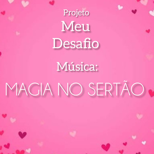 Magia no Sertão