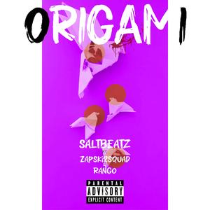 ORIGAMI (feat. Zapski2squad & Rango)