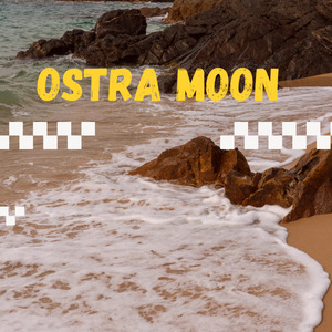 OSTRA MOON