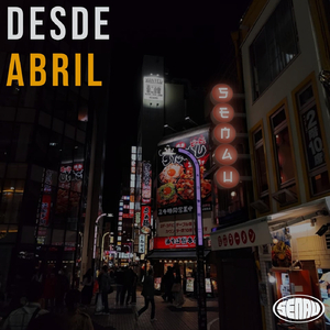 Desde Abril