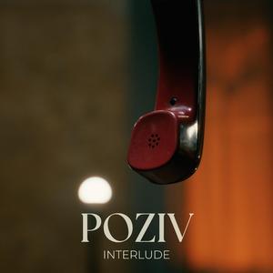 Poziv (Interlude)