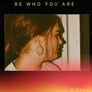 Be who you Are